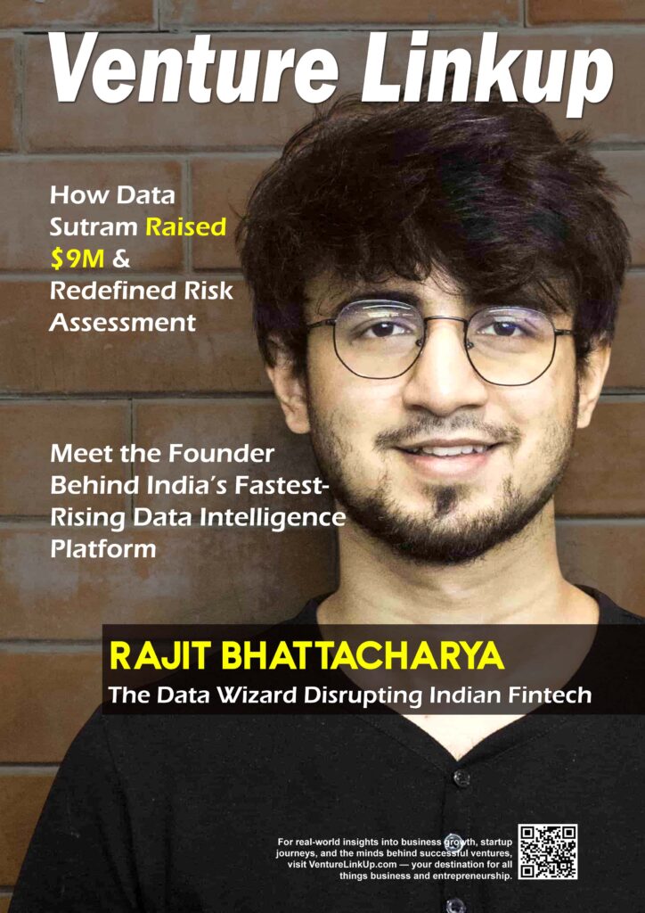 Rajit Bhattacharya, Data Sutram, fintech India, startup funding, AI in fintech, Indian entrepreneurs, data intelligence