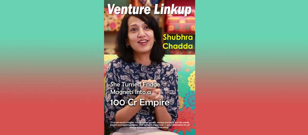 Shubhra Chadda venturelinkup.com