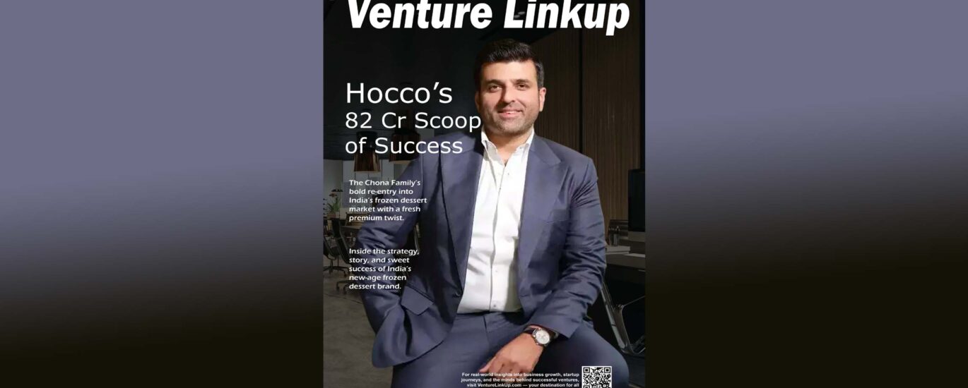 Hocco Ice Cream, Chona Family startup, Indian D2C brands, premium ice cream India, Hocco funding 2024, frozen dessert brand, VentureLinkUp