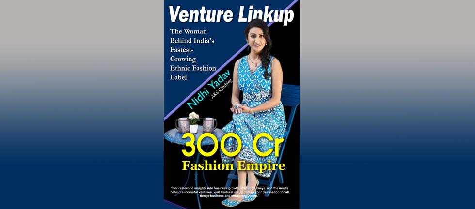 "Nidhi Yadav’s Journey: From Engineering at Deloitte to Empowering Fashion with AKS Clothing