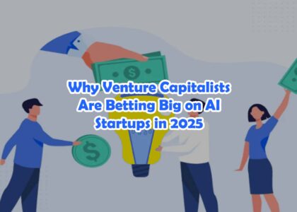 venture capitalist, venture funding, venture funds, venture linkup, AI startups, investing in AI, AI venture capital, startup trends 2025, VC investment, artificial intelligence funding