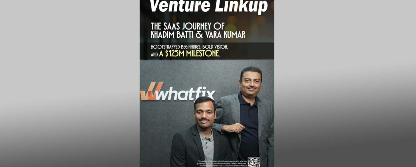 Whatfix, SaaS founders India, Khadim Batti, Vara Kumar, Indian SaaS startup, digital adoption platform, successful Indian entrepreneurs, Whatfix funding