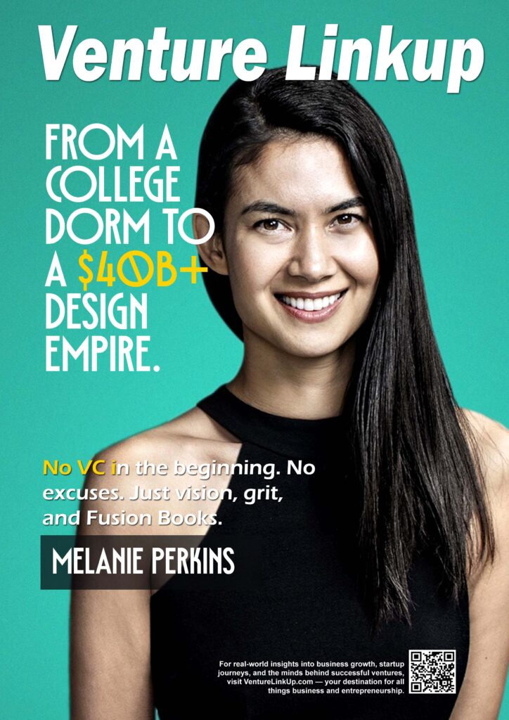 Melanie Perkins Canva, Canva startup story, female startup founder, bootstrapped startup unicorn, design platform success, startup without funding, Canva growth story