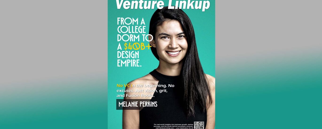 Melanie Perkins Canva, Canva startup story, female startup founder, bootstrapped startup unicorn, design platform success, startup without funding, Canva growth story