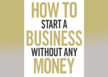 how to start a business without money, zero investment business ideas, no capital startup, business without funding, free business tools for entrepreneurs, online business with no money, bootstrap business tips, beginner startup guide 2025